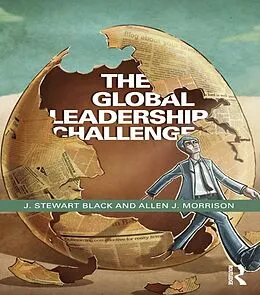 E-Book (epub) The Global Leadership Challenge von J. Stewart Black, Allen Morrison
