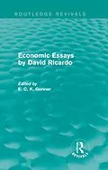 E-Book (pdf) Economic Essays by David Ricardo (Routledge Revivals) von 