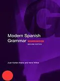 E-Book (pdf) Modern Spanish Grammar Workbook von Juan Kattan-Ibarra, Irene Wilkie