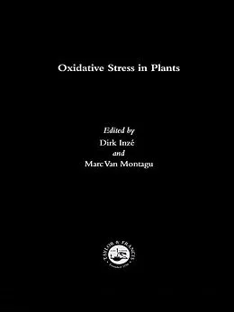 E-Book (pdf) Oxidative Stress in Plants von Dirk Inze, Marc van Montagu