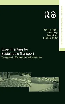 E-Book (pdf) Experimenting for Sustainable Transport von Remco Hoogma, Rene Kemp, Johan Schot