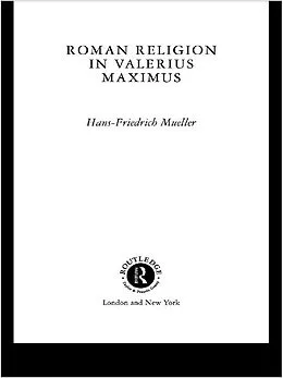 ePUB Roman Religion in Valerius Maximus von Hans-Friedrich Mueller