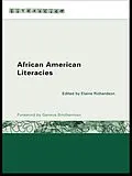ePUB African American Literacies von Elaine Richardson