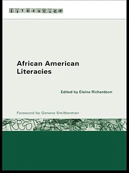 ePUB African American Literacies von Elaine Richardson