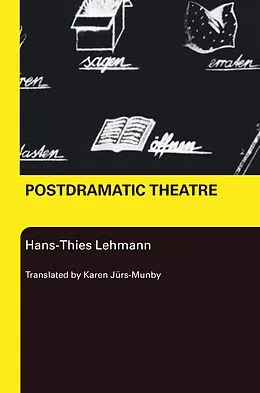 E-Book (epub) Postdramatic Theatre von Hans-Thies Lehmann