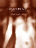 E-Book (pdf) Bodies for Sale von Stephen Wilkinson