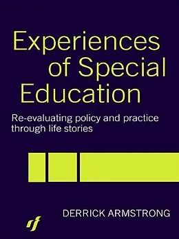 E-Book (pdf) Experiences of Special Education von Derrick Armstrong
