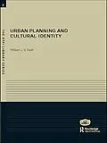 E-Book (epub) Urban Planning and Cultural Identity von William Neill