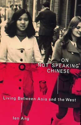 E-Book (epub) On Not Speaking Chinese von Ien Ang