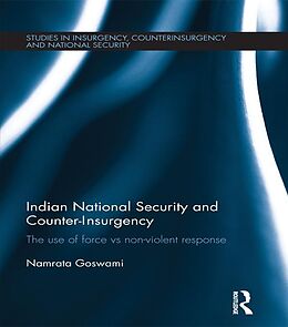 E-Book (pdf) Indian National Security and Counter-Insurgency von Namrata Goswami