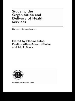 eBook (epub) Studying the Organisation and Delivery of Health Services de 