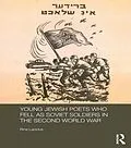 E-Book (epub) Young Jewish Poets Who Fell as Soviet Soldiers in the Second World War von Rina Lapidus