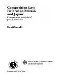 E-Book (epub) Competition Law Reform in Britain and Japan von Kenji Suzuki