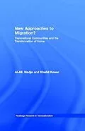 E-Book (epub) New Approaches to Migration? von Nadje Al-Ali, Khalid Koser