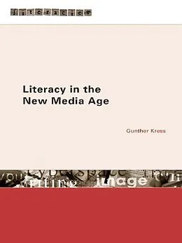 E-Book (epub) Literacy in the New Media Age von Gunther Kress