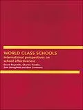 E-Book (epub) World Class Schools von Bert Creemers, David Reynolds, Sam Stringfield