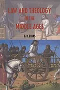 E-Book (epub) Law and Theology in the Middle Ages von G. R. Evans