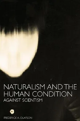 E-Book (pdf) Naturalism and the Human Condition von Frederick A. Olafson