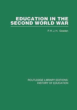 E-Book (epub) Education in the Second World War von Peter Gosden