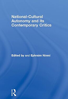 eBook (epub) National-Cultural Autonomy and its Contemporary Critics de 