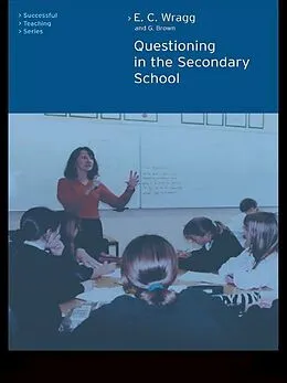 E-Book (pdf) Questioning in the Secondary School von George A Brown
