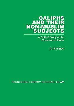 eBook (pdf) Caliphs and their Non-Muslim Subjects de A S Tritton