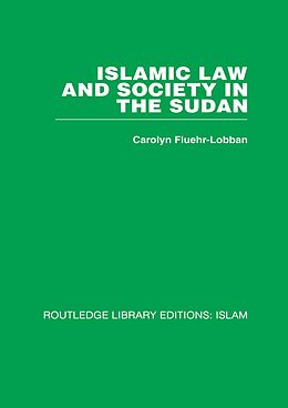 eBook (epub) Islamic Law and Society in the Sudan de Carolyn Fluehr-Lobban