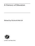 E-Book (pdf) A Century of Education von Richard Aldrich