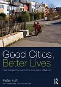 E-Book (pdf) Good Cities, Better Lives von Peter Hall