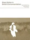 E-Book (epub) Direct Action in British Environmentalism von Brian Doherty, Matthew Paterson, Benjamin Seel