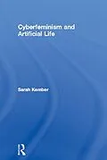 E-Book (pdf) Cyberfeminism and Artificial Life von Sarah Kember