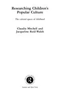 E-Book (pdf) Researching Children's Popular Culture von Claudia Mitchell, Jacqueline Reid-Walsh