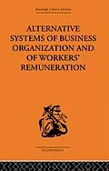 E-Book (pdf) Alternative Systems of Business Organization and of Workers' Renumeration von J. E. Meade