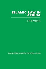 eBook (epub) Islamic Law in Africa de J N D Anderson