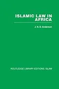 E-Book (epub) Islamic Law in Africa von J N D Anderson
