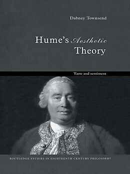 E-Book (epub) Hume's Aesthetic Theory von Dabney Townsend