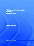 E-Book (pdf) Politics and the Press in Thailand von Duncan McCargo