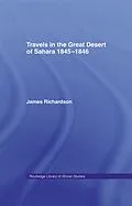 E-Book (epub) Travels in the Great Desert von James Richardson