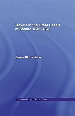E-Book (epub) Travels in the Great Desert von James Richardson