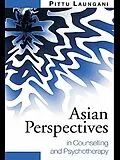 E-Book (pdf) Asian Perspectives in Counselling and Psychotherapy von Pittu Laungani