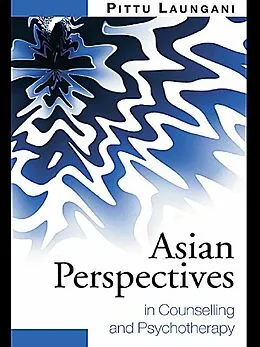 E-Book (pdf) Asian Perspectives in Counselling and Psychotherapy von Pittu Laungani