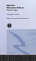 E-Book (epub) Japanese Education Reform von Christopher P. Hood