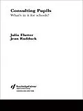 E-Book (epub) Consulting Pupils von Julia Flutter, Jean Rudduck