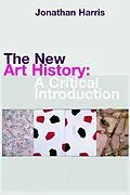 E-Book (epub) The New Art History von Jonathan Harris