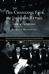 eBook (epub) The Changing Face of Japanese Retail de Louella Matsunaga