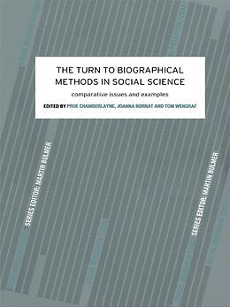 E-Book (epub) The Turn to Biographical Methods in Social Science von Prue Chamberlayne, Joanna Bornat, Tom Wengraf