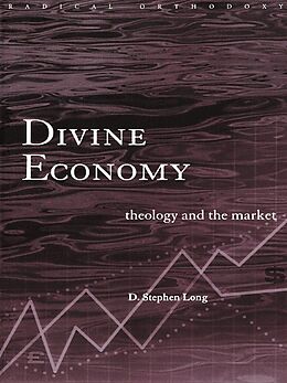 E-Book (epub) Divine Economy von D. Stephen Long