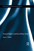E-Book (epub) Human Rights and the Hollow State von Helen J. Delfeld