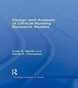 E-Book (epub) Design and Analysis of Clinical Nursing Research Studies von Colin R Martin, David R Thompson