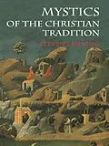 ePUB Mystics of the Christian Tradition von Steven Fanning